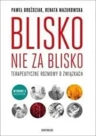 blisko-nie-za-blisko
