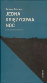 jedna-ksiezycowa-noc-caradog-prichard
