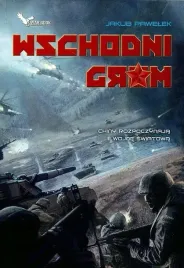 cykl-przymierze-t-1-wschodni-grom-jakub-pawelek