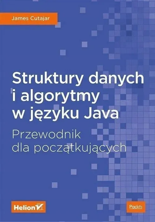 struktury-danych-i-algorytmy-w-jezyku-java