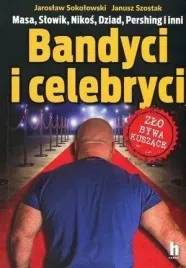 bandyci-i-celebryci-jaroslaw-sokolowski-masa