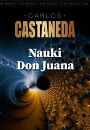 nauki-don-juana-carlos-castaneda