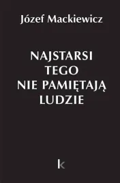 dziela-t-31-najstarsi-tego-nie-pamietaja-ludzie