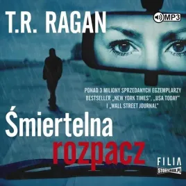 smiertelna-rozpacz-audiobook-t-r-ragan