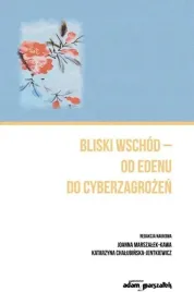 bliski-wschod-od-edenu-do-cyberzagrozen