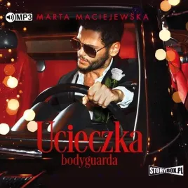 ucieczka-bodyguarda-audiobook-marta-maciejewska