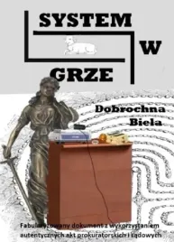 system-w-grze-dobrochna-biela
