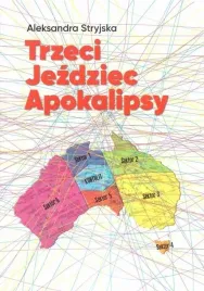 trzeci-jezdziec-apokalipsy-aleksandra-stryjska