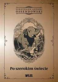po-szerokim-swiecie-ferdynand-antoni-ossendowski