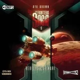 the-frontiers-saga-t-5-rebelia-corinari-audiobook