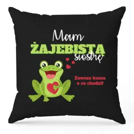 poduszka-czarna-40x40-cm-prezent-dla-siostry-mam-zajebista-siotre-wzory