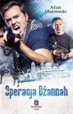 operacja-dzannah-adam-ubertowski