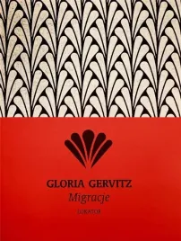 migracje-gloria-gervitz