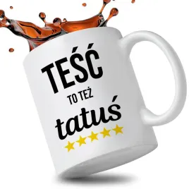 kubek-prezent-na-dzien-ojca-idealny-dla-taty-tesc-to-tez-tatus-mix-wzorow