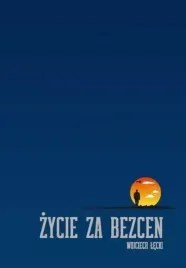 zycie-za-bezcen-wojciech-lecki