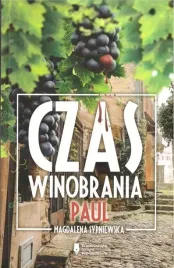 czas-winobrania-paul-magdalena-sypniewska