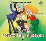 popraw-sie-cukierku-audiobook-waldemar-cichon