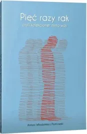 piec-razy-rak-czyli-kolekcjoner-mimo-woli