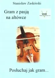 gram-z-pasja-na-altowce-stanislaw-zaskorski