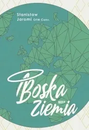 boska-ziemia-stanislaw-jaromi