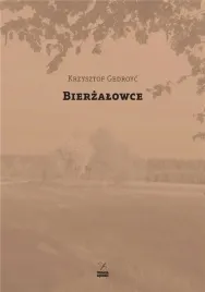 bierzalowce-krzysztof-gedroyc