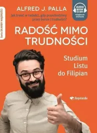 radosc-mimo-trudnosci-audiobook-alfred-j-palla