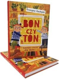 bon-czy-ton-grzegorz-kasdepke-zasady-savoir-vivre