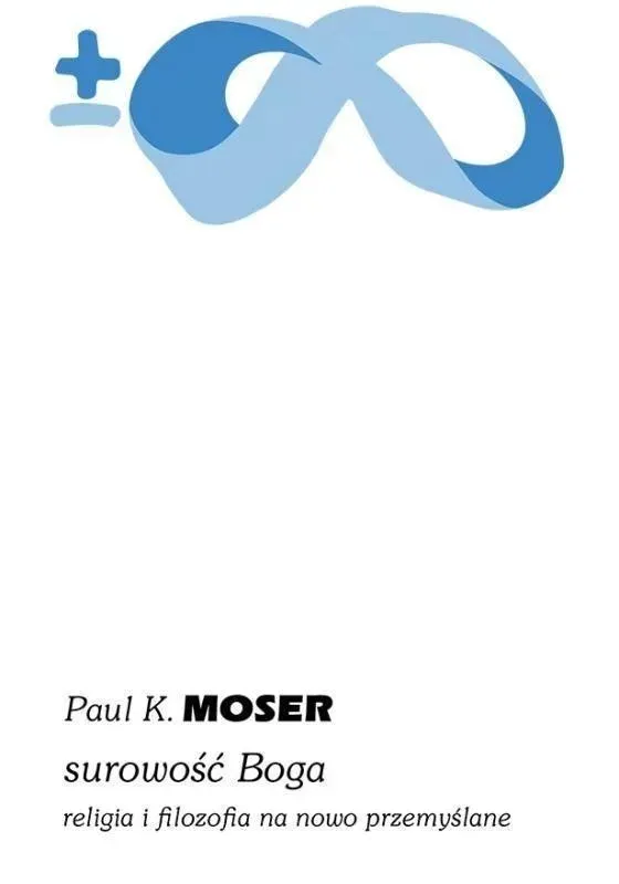 surowosc-boga-paul-moser