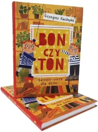 bon-czy-ton-grzegorz-kasdepke-dobre-maniery