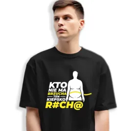 koszulka-meska-smieszne-wzory-kto-nie-ma-brzucha-ten-kiepsko-rch-m