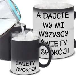 kubek-magiczny-dajcie-mi-swiety-spokoj-na-prezent-smieszne-pozytywne-wzory