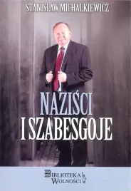 nazisci-i-szabesgoje-stanislaw-michalkiewicz