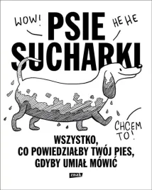 psie-sucharki-wszystko-co-powiedzialby-twoj-pies