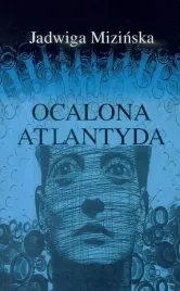 ocalona-atlanyda-jadwiga-mizinska