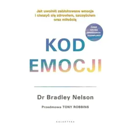 kod-emocji-jak-uwolnic-zablokowane-emocje-bradley-nelson