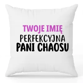 poduszka-biala-ozdobna-40cmx40cm-pani-chaosu-imie-dla-kolezanki-wzory