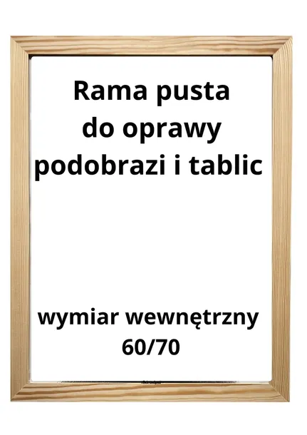 Ramka Rama 60x70 Drewniana Pusta do Oprawy Tablicy Malarskiej 2cm/1,5cm