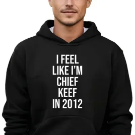 bluza-z-kapturem-meska-i-feel-like-i-m-chief-keef-in-2012-wiele-wzorow-l