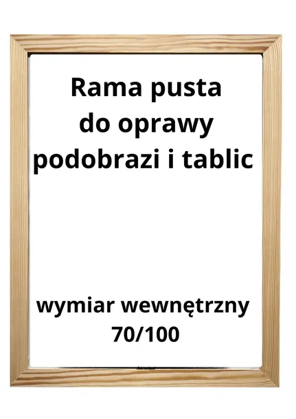 Rama drewniana SOSNOWA 70x100 PUSTA 2,5/1,5cm do Podobrazia Tablicy Obrazu
