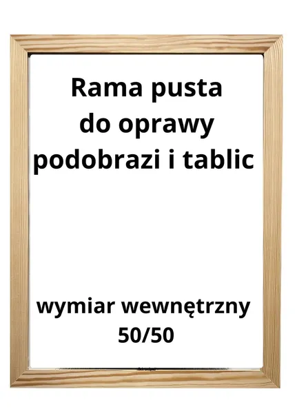 Rama drewniana 50x50 pusta sosnowa (2cm/1,5cm)do krosien tablic malarskich