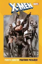 x-men-punkty-zwrotne-powtorne-przyjscie