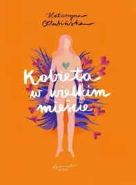 kobieta-w-wielkim-miescie-katarzyna-olubinska