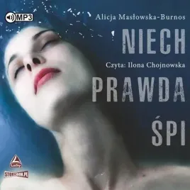 niech-prawda-spi-alicja-maslowska-burnos
