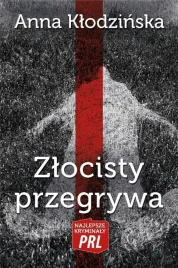 najlepsze-kryminaly-prl-zlocisty-przegrywa