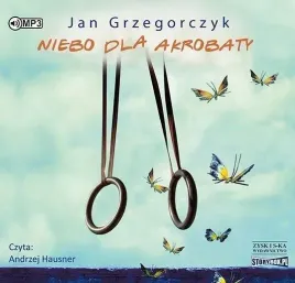 niebo-dla-akrobaty-audiobook-jan-grzegorczyk