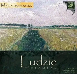 ludzie-stamtad-audiobook-maria-dabrowska