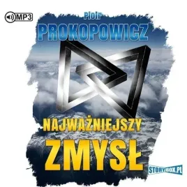 najwazniejszy-zmysl-audiobook-piotr-prokopowicz