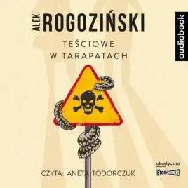 tesciowe-w-tarapatach-audiobook-alek-rogozinski