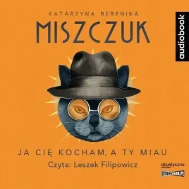 ja-cie-kocham-a-ty-miau-audiobook