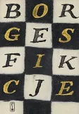 fikcje-jorge-luis-borges